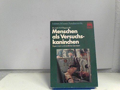 Stock image for Menschen als Versuchskaninchen for sale by Eichhorn GmbH