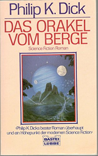 9783808200827: Das Orakel vom Berge - Philip K. Dick