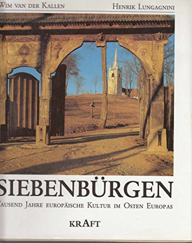 9783808310434: Siebenbürgen: Tausend Jahre europäische Kultur im Osten Europas (German Edition)