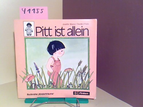 Stock image for Pitt ist allein. Buchreihe Kindertrume 1 for sale by Sigrun Wuertele buchgenie_de