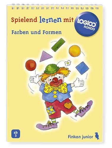 Logico Rondo, SpielbÃ¼cher, Farben und Formen (9783808440230) by Kortmann, Susanne; Bolink, Betsy.