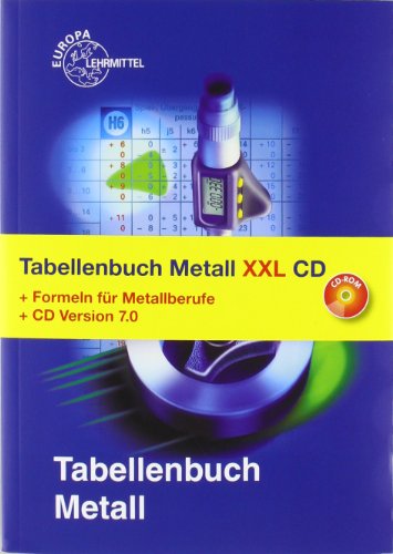 Beispielbild fr Tabellenbuch Metall XXL. Das Medienpaket: Tabellenbuch, Formelsammlung und CD zum Verkauf von medimops