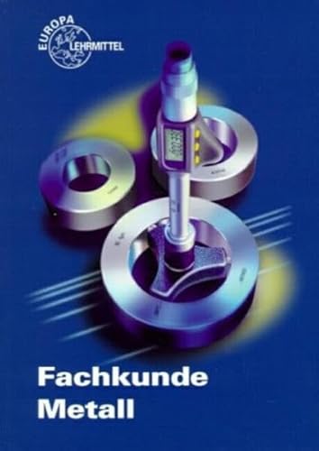 Imagen de archivo de Fachkunde Metall, OHNE - CD-ROM a la venta por medimops