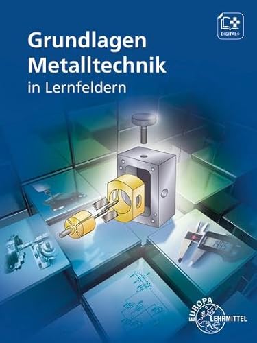 Stock image for Grundlagen Metalltechnik in Lernfeldern for sale by Revaluation Books