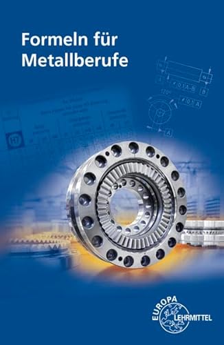 Beispielbild fr Formeln fr Metallberufe zum Verkauf von medimops