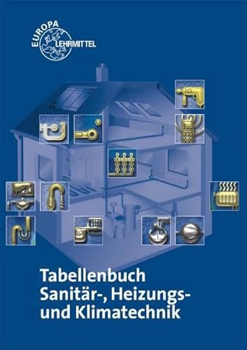 9783808516638: Tabellenbuch Sanitr-, Heizungs- und Klimatechnik