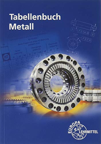 9783808517284: Tabellenbuch Metall: mit Formelsammlung