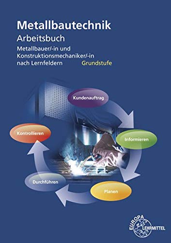 Imagen de archivo de Metallbautechnik Arbeitsbuch Grundstufe a la venta por Blackwell's