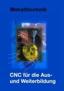 9783808519318: CNC-Technik in der Aus- und Weiterbildung