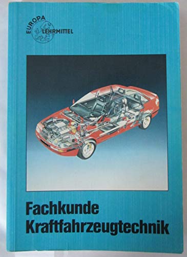 Imagen de archivo de Fachkunde Kraftfahrzeugtechnik a la venta por medimops