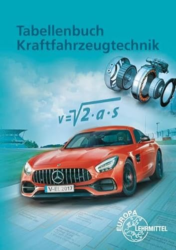 Beispielbild fr Tabellenbuch Kraftfahrzeugtechnik: ohne Formelsammlung zum Verkauf von GF Books, Inc.