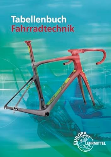 Imagen de archivo de Tabellenbuch Fahrradtechnik a la venta por medimops