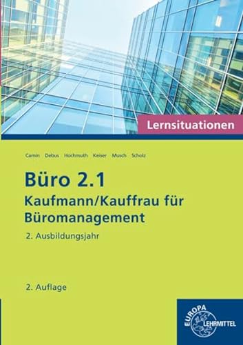 9783808524688: Bro 2.1 - Lernsituationen - 2. Ausbildungsjahr: Kaufmann/Kauffrau fr Bromanagement