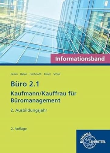 Imagen de archivo de Bro 2.1 Kaufmann/Kauffrau fr Bromanagement: Informationsband 2. Ausbildungsjahr a la venta por Revaluation Books