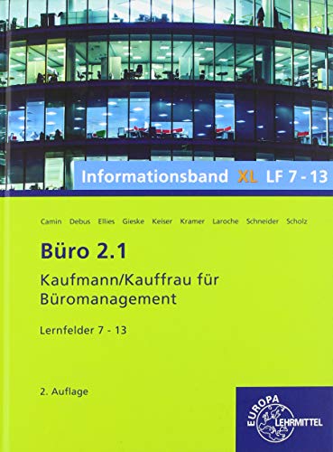 Stock image for Bro 2.1, Informationsband XL, Lernfelder 7 - 13: Kaufmann/Kauffrau fr Bromanagement for sale by medimops