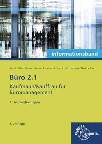 Stock image for Bro 2.1- Informationsband - 1. Ausbildungsjahr: Kaufmann/Kauffrau fr Bromanagement for sale by medimops