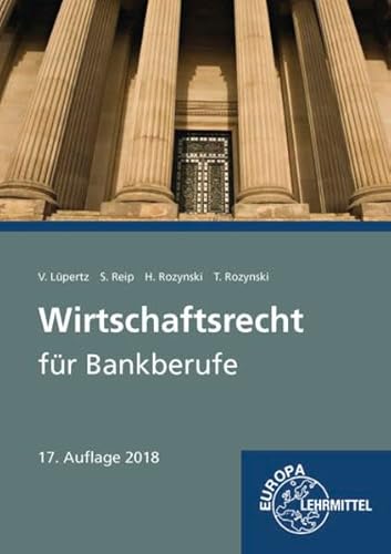 Beispielbild fr Wirtschaftsrecht fr Bankberufe: Gesetze - Verordnungen - Vereinbarungen zum Verkauf von medimops