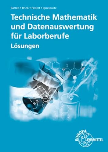 9783808525616: Technische Mathematik und Datenauswertung fr Laborberufe