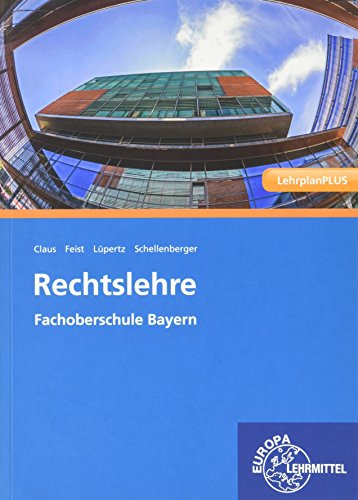 Imagen de archivo de Rechtslehre: Fachoberschule Bayern a la venta por medimops