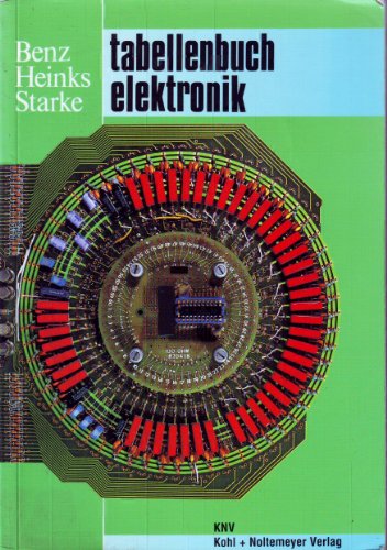 Beispielbild fr Tabellenbuch Elektrotechnik Tabellen, Formeln, Din-Normen, VDE-Bestimmungen, Rechnen, Fachkunde, Zeichnen, Werkstoffkunde zum Verkauf von Buchpark