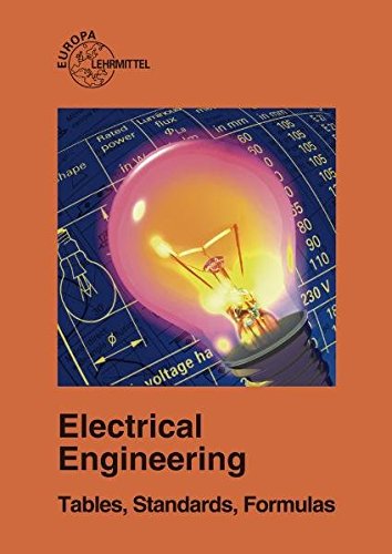 Stock image for Electrical Engineering: Tables, Standards, Formulas for sale by Mispah books