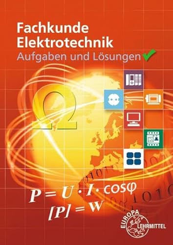 Stock image for Aufgaben und Lsungen zu 30138: Fachkunde Elektrotechnik for sale by GreatBookPrices