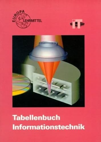 Tabellenbuch Informationstechnik (ohne Formelsammlung) mit Kommunikations- und Medientechnik - Burgmaier, Monika; Freyer, Ulrich; Grimm, Bernhard; Häberle, Gregor; Mangold, Gerhard; Philipp, Werner