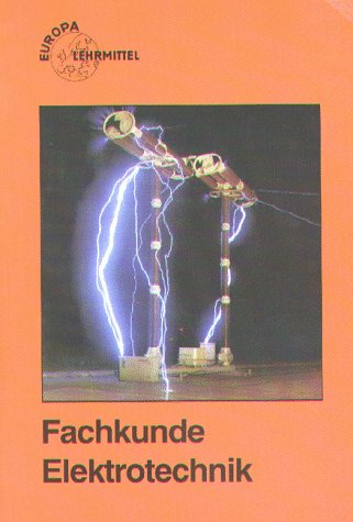 9783808531624: Fachkunde Elektrotechnik