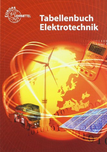 9783808532201: Tabellenbuch Elektrotechnik: Tabellen - Formeln - Normenanwendungen