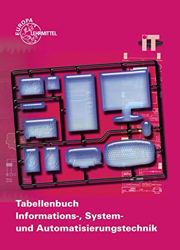 Tabellenbuch Informations-, System- und Automatisierungstechnik mit Formelsammlung 