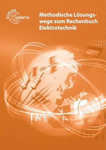 9783808534090: Methodische Lsungswege zu Rechenbuch Elektrotechnik 30766