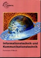 9783808536117: Informationstechnik und Kommunikationstechnik. Fachwissen IT-Berufe