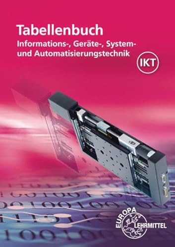 Stock image for Tabellenbuch Informations-, Gerte-, System- und Automatisierungstechnik: mit Formelsammlung "Formeln Informations-, Gerte-, System- und Automatisierungstechnik" for sale by medimops