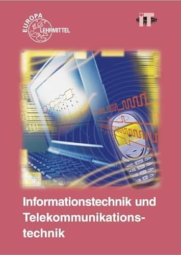 Informationstechnik und Telekommunikationstechnik - Hoheisel Behrend