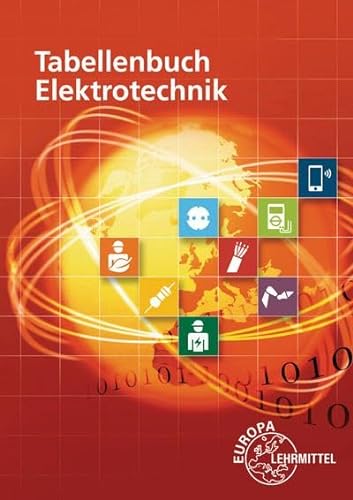 9783808537787: Tabellenbuch Elektrotechnik: Tabellen - Formeln - Normenanwendungen