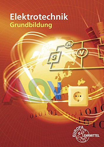 Stock image for Elektrotechnik Grundbildung for sale by Jasmin Berger