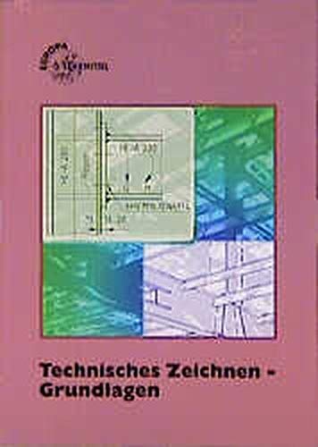 9783808541517: Technisches Zeichnen - Grundlagen, Bd.1