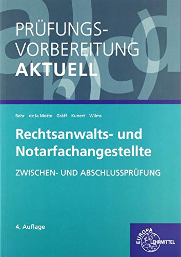 9783808542484: Prfungsvorb./ Rechtsanwalts- und Notarsang.