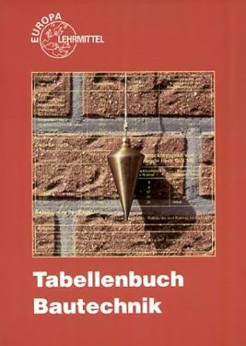 Tabellenbuch Bautechnik - Peschel, Peter