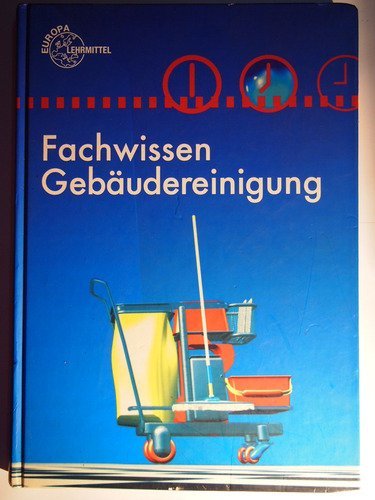 Imagen de archivo de Fachwissen Gebudereiniger a la venta por Buchpark