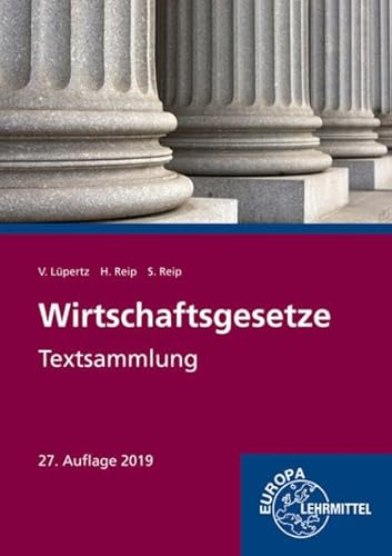 Stock image for Wirtschaftsgesetze: Textsammlung for sale by medimops