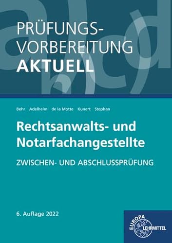 Stock image for Prfungsvorbereitung aktuell - Rechtsanwalts- und Notarfachangestellte for sale by GreatBookPrices