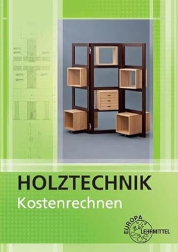 Beispielbild fr Kostenrechnen Holztechnik zum Verkauf von Blackwell's