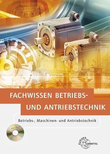 9783808550069: Elektrotechnik. Fachwissen Betriebs- und Antriebstechnik: Betriebs-, Maschinen- und Antriebstechnik