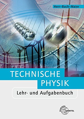 Stock image for Technische Physik: Lehr- und Aufgabenbuch Gesamtband for sale by medimops