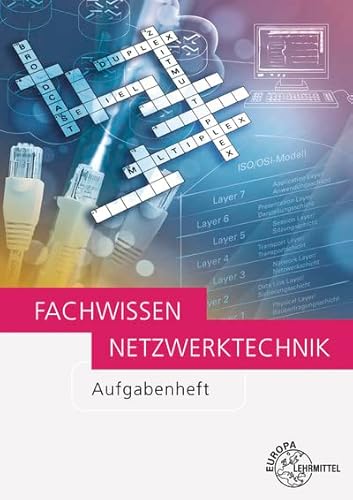 9783808554111: Fachwissen Netzwerktechnik Aufgabenheft