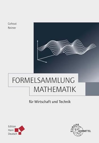 9783808555248: Formelsammlung Mathematik fr Wirtschaft und Technik