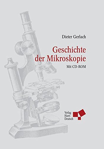9783808555361: Geschichte der Mikroskopie