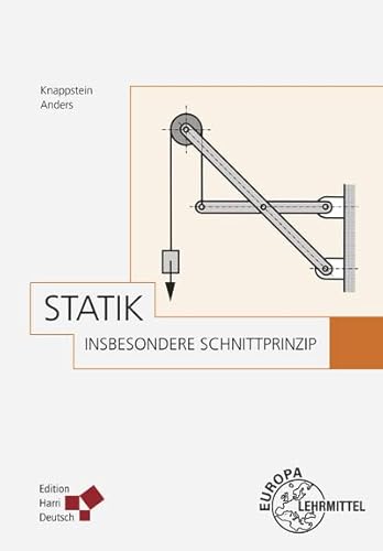 Beispielbild fr Statik: insbesondere Schnittprinzip zum Verkauf von medimops