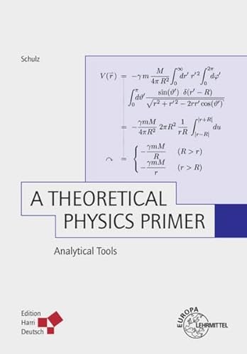9783808557860: A Theoretical Physics Primer